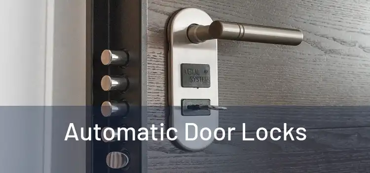  Automatic Door Locks 